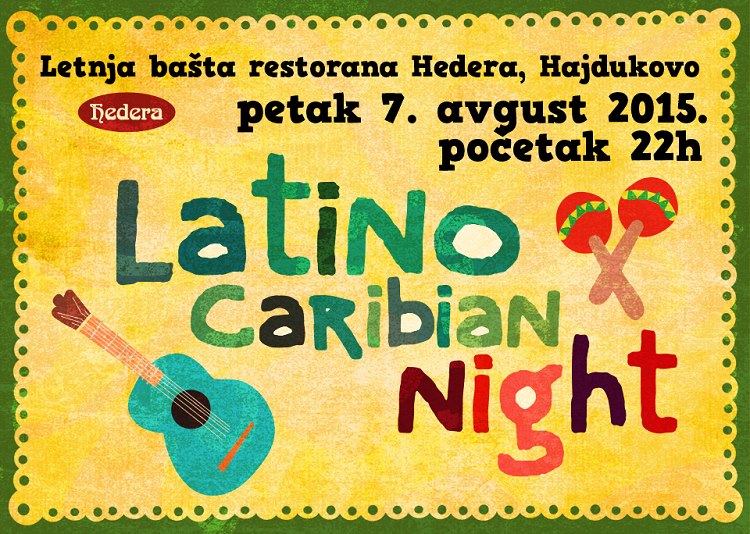 Latino Caribian Night u organizaciji Hedere + Dolce Dance&Szemesi Robi